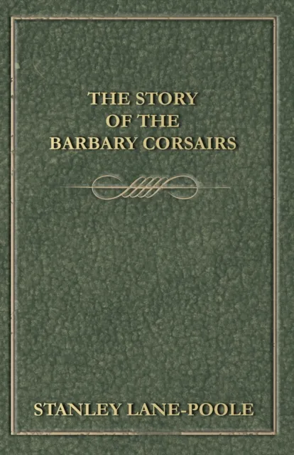 Story of the Barbary Corsairs