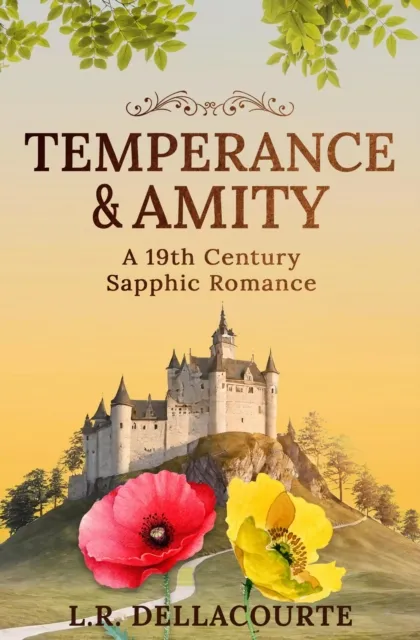 Temperance and Amity: A 19th Century Sapphic Romance