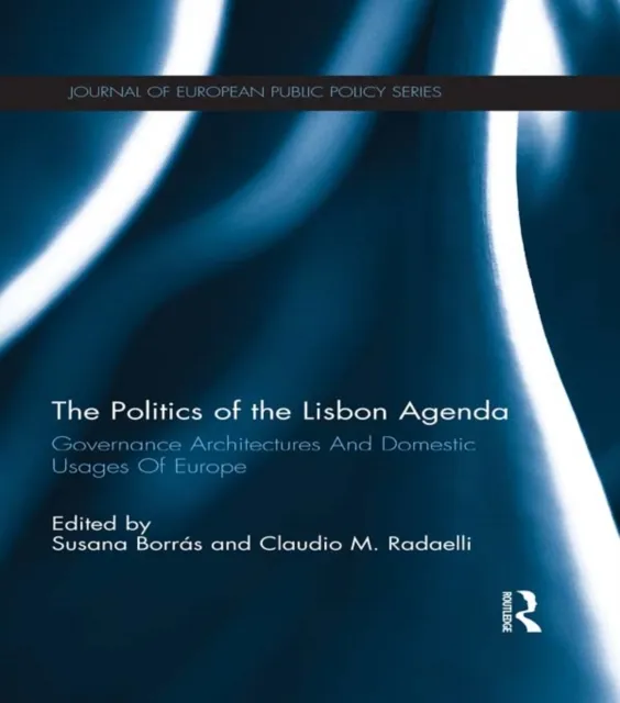 Politics of the Lisbon Agenda