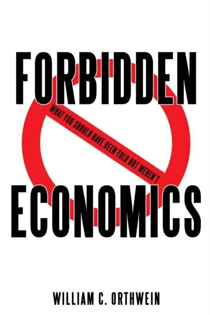 Forbidden Economics