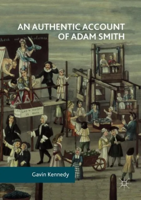 Authentic Account of Adam Smith