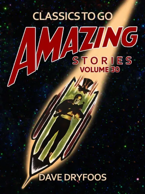 Amazing Tales Volume 30