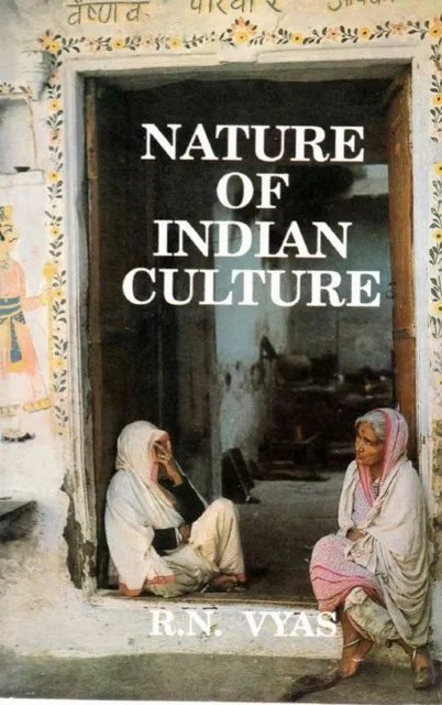 Nature of Indian Culture