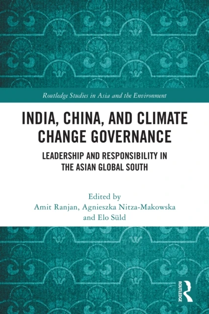 India, China, and Climate Change Governance