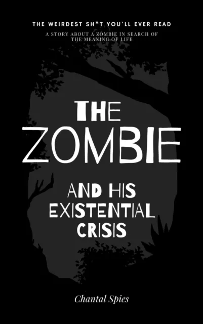 Zombie and his Existential Crisis