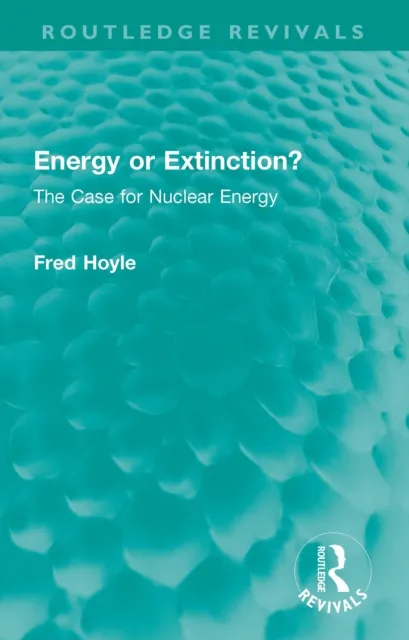 Energy or Extinction?