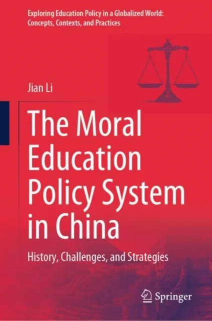 Moral Education Policy System in China