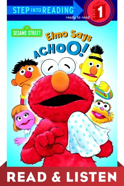 Elmo Says Achoo! (Sesame Street): Read & Listen Edition