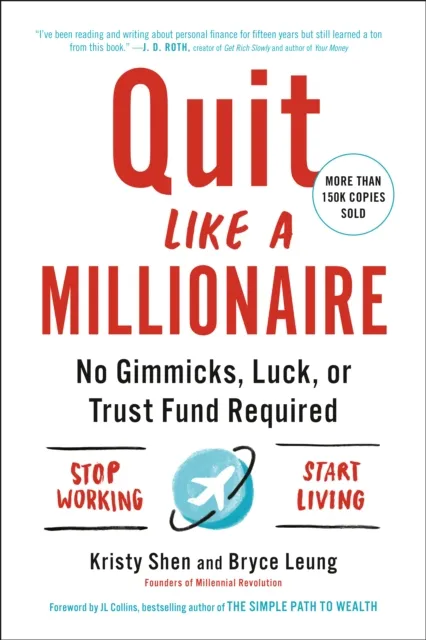 Quit Like a Millionaire