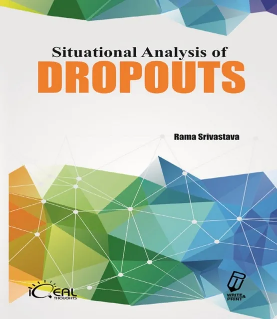 Situational Analysis of Dropouts