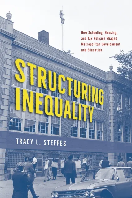 Structuring Inequality