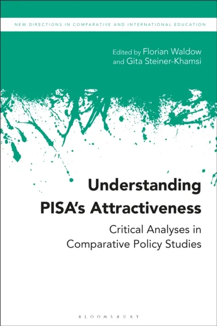 Understanding PISA s Attractiveness