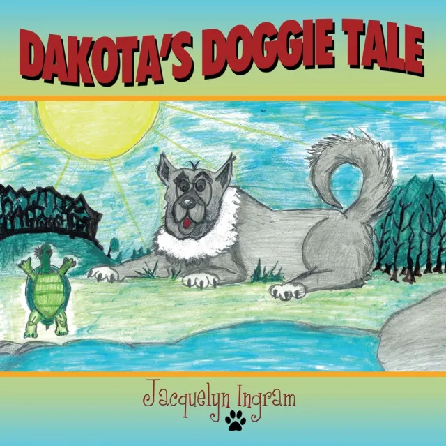 Dakota's Doggie Tale