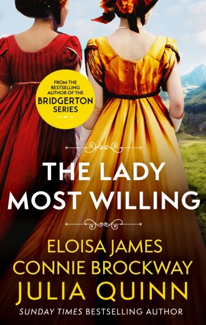 The Lady Most Willing...: A Novel in Three Parts