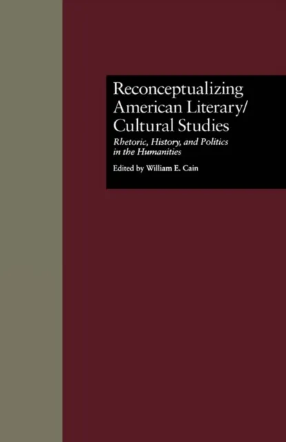 Reconceptualizing American Literary/Cultural Studies