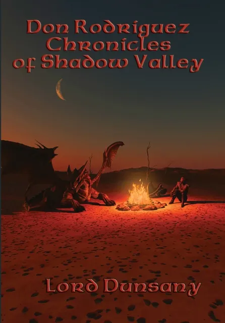 Don Rodriguez: Chronicles of Shadow Valley