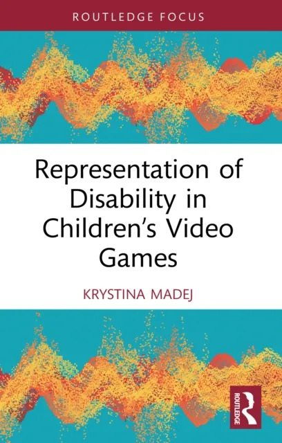 Representation of Disability in Children's Video Games