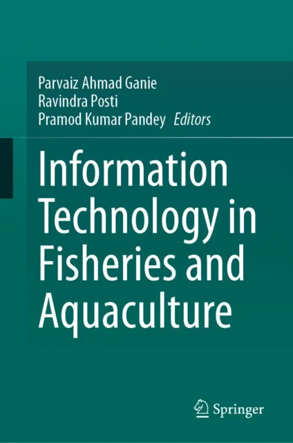 Information Technology in Fisheries and Aquaculture