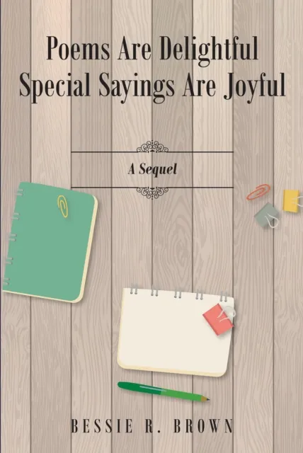Poems are Delightful Special Sayings are Joyful