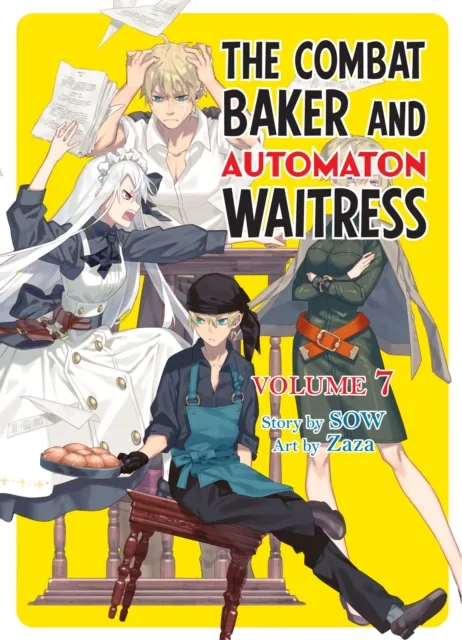Combat Baker and Automaton Waitress: Volume 7