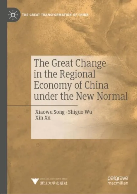Great Change in the Regional Economy of China under the New Normal