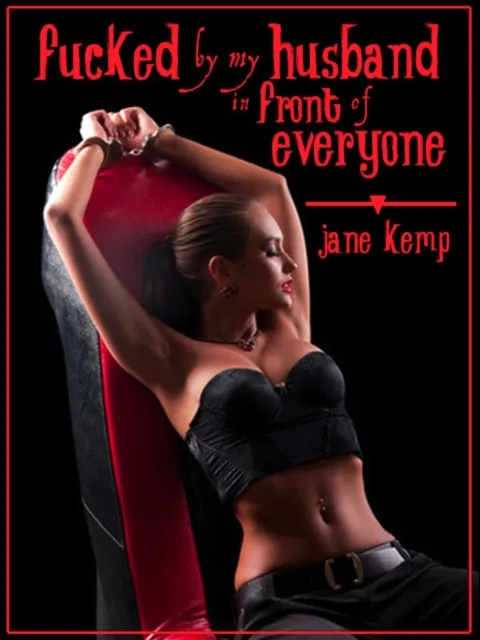 Fucked by my Husband in Front of Everyone (My Wife's Secret Desires Episode No. 8)