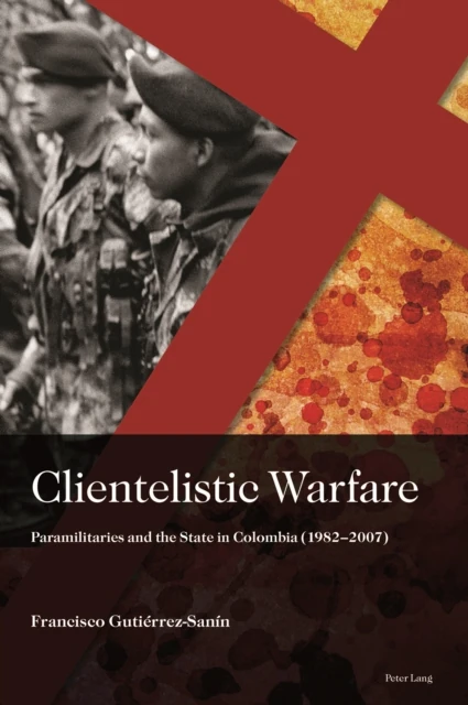 Clientelistic Warfare