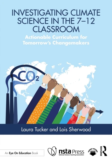 Investigating Climate Science in the 7-12 Classroom