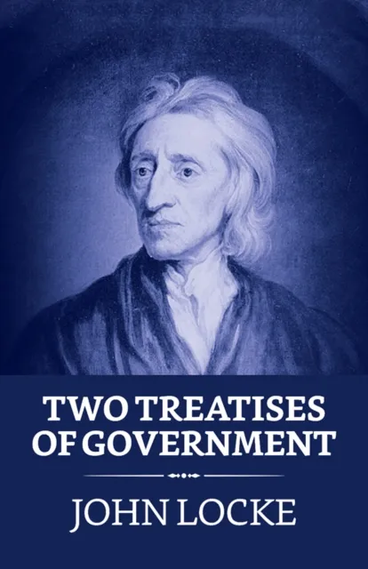 Two Treatises of Government