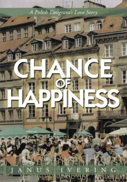 Chance of Happiness