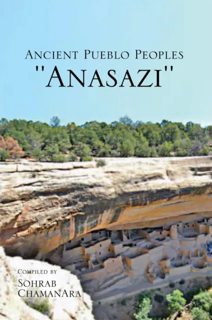 Ancient Pueblo Peoples 'Anasazi'