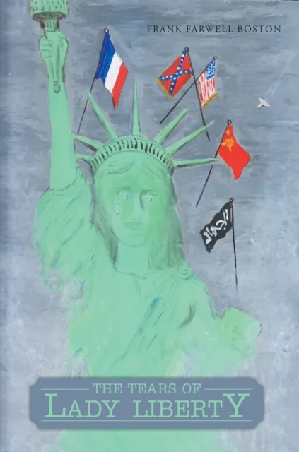 Tears of Lady Liberty