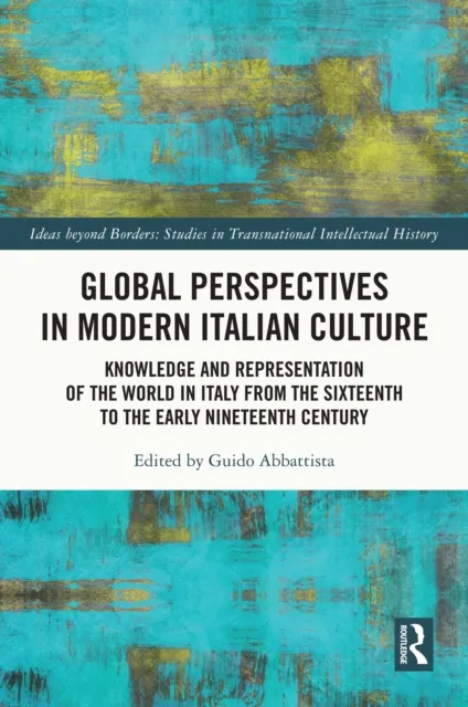 Global Perspectives in Modern Italian Culture