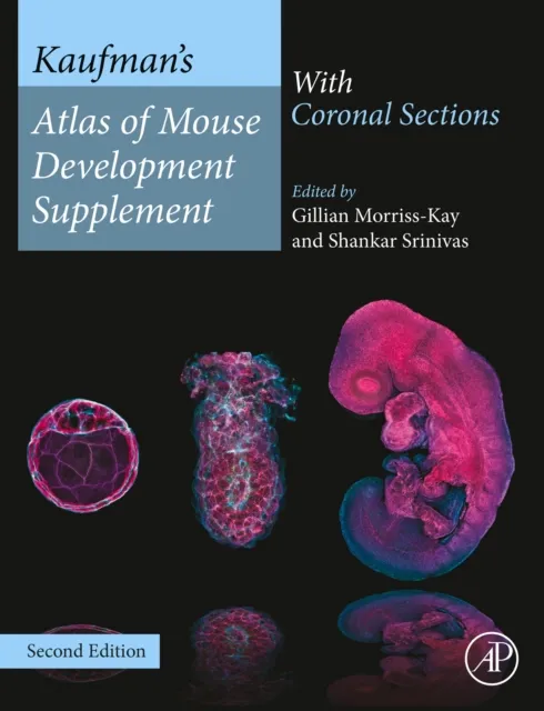 Kaufman's Atlas of Mouse Development Supplement