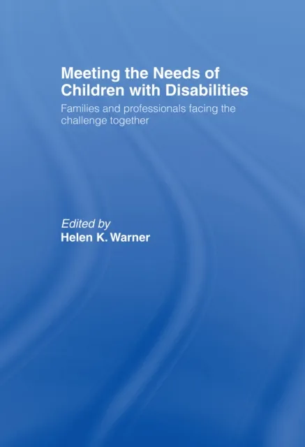 Meeting the Needs of Children with Disabilities