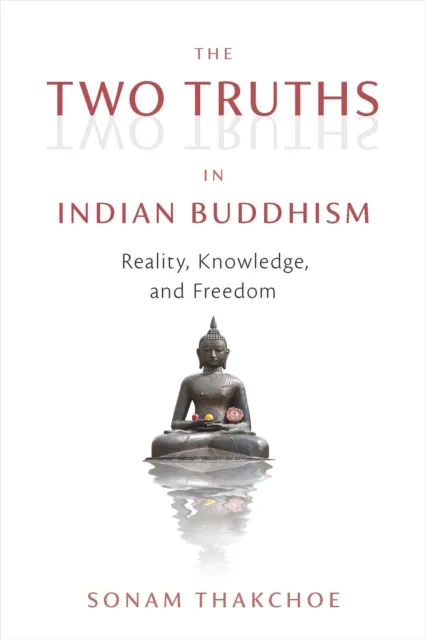 Two Truths in Indian Buddhism