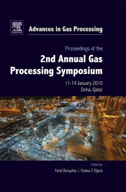 Proceedings of the 2nd Annual Gas Processing Symposium