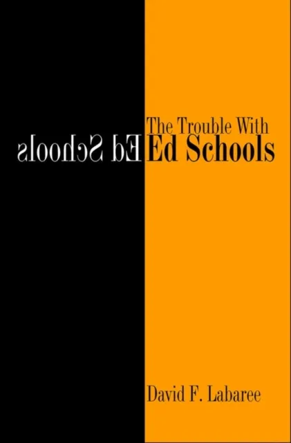 Trouble with Ed Schools