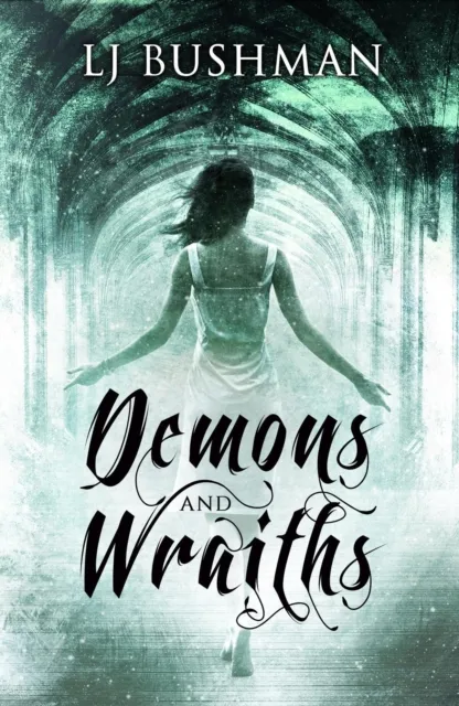 Demons and Wraiths