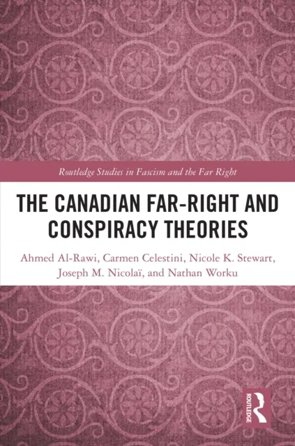 Canadian Far-Right and Conspiracy Theories