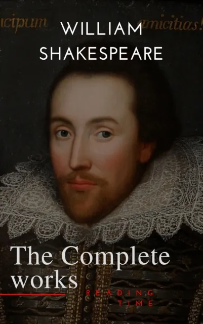 Complete works of William Shakespeare