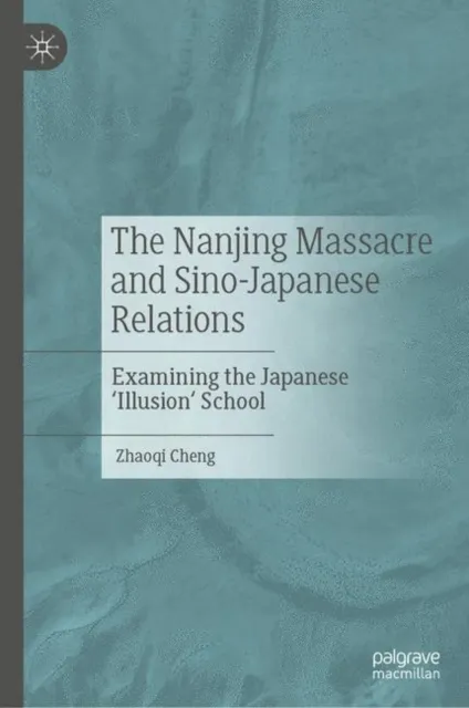 Nanjing Massacre and Sino-Japanese Relations