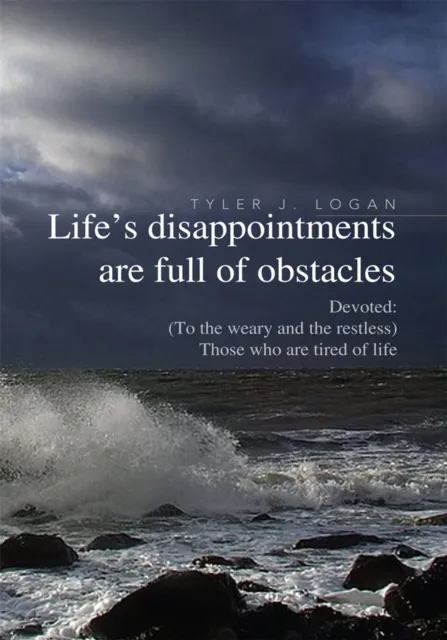 Life's Disappointments Are Full of Obstacles
