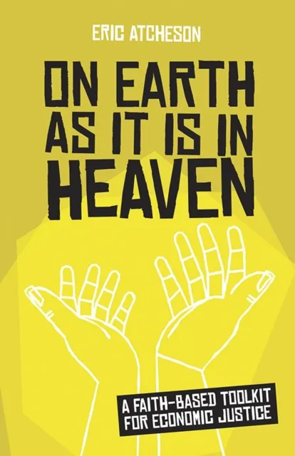 On Earth as It Is in Heaven