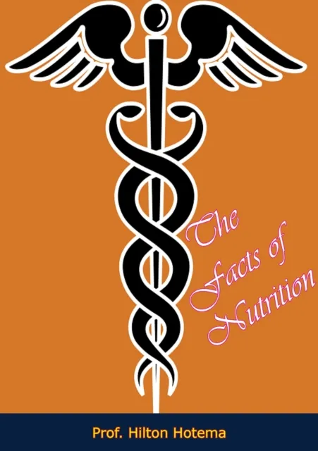 Facts of Nutrition
