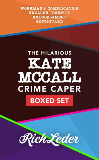 Hilarious Kate McCall Crime Caper Boxed Set