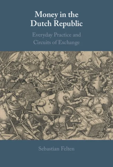 Money in the Dutch Republic