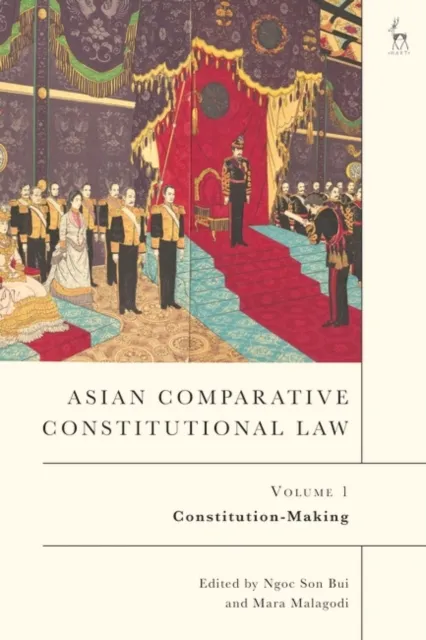 Asian Comparative Constitutional Law, Volume 1