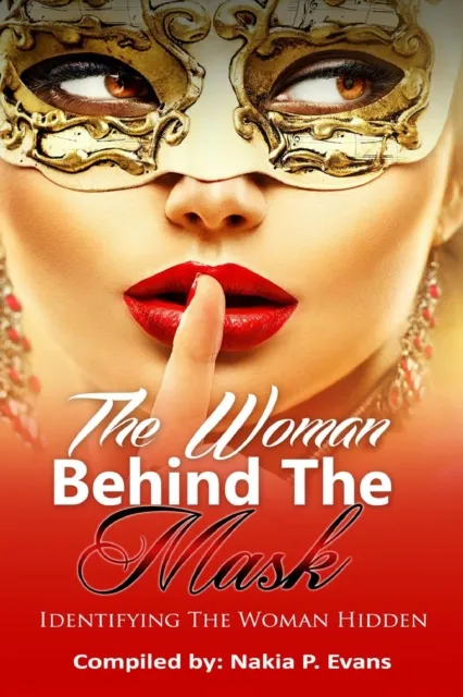 Woman Behind the Mask: Identifying the Woman Hidden