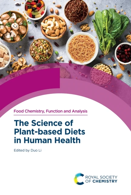 Science of Plant-based Diets in Human Health